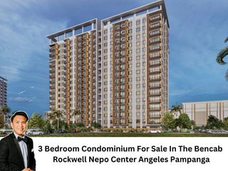 3 Bedroom Condominium For Sale In The Bencab Rockwell Nepo Center Angeles Pampanga