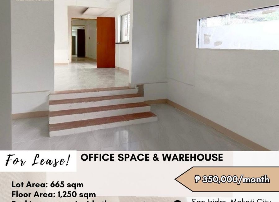 FOR LEASE Office Space & Warehouse located in San Isidro, Makati City