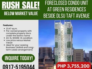 RUSH SALE!  FORECLOSED CONDO UNIT IN GOOD CONDITION BESIDE DLSU TAFT MANILA