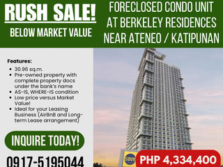 RUSH SALE!  FORECLOSED CONDO UNIT AT Berkely Residences in Katipunan near Ateneo and Mirriam College