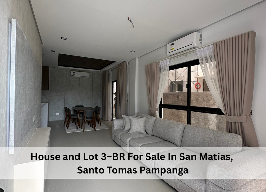 House and Lot 3–BR For Sale In San Matias, Santo Tomas Pampanga