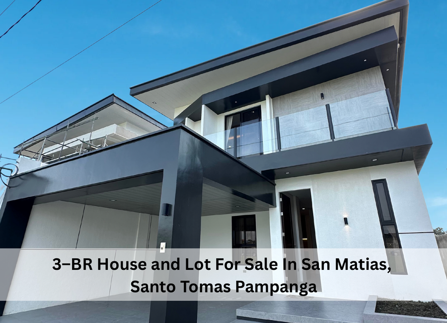 3–BR House and Lot For Sale In San Matias, Santo Tomas Pampanga