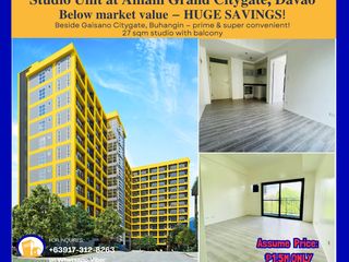 For Assume Below Market Value Studio unit in Amani Grand Citygate Davao City