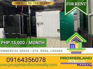 COMMERCIAL SPACE FOR RENT IN SANTA ROSA CITY, LAGUNA