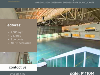 For Sale/Lease: Warehouse located at Greenway Business Park, Old Bulihan Silang Cavite