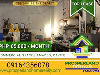 COMMERCIAL SPACE FOR LEASE IN  AMADEO, CAVITE