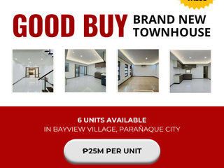 GOOD BUY Brand New Townhouse Units in Bayview Village Brgy. Tambo Parañaque Ciity
