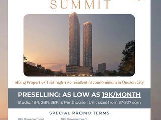 FOR AS LOW AS 19K/MONTH Pre-selling Shang Summit 1 bedroom Quezon City condo for sale near ABS CBN