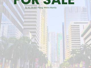 Prime Commercial Lot for High-Rise Development in Ortigas CBD, Pasig (C-3, High FAR)