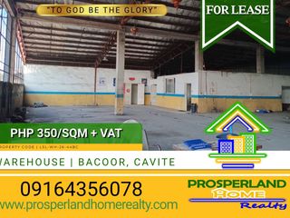 WAREHOUSE FOR LEASE IN BACOOR, CAVITE