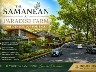 The Samanean at Paradise Farms Premium Residential Lots | Flexible Payment Terms Available