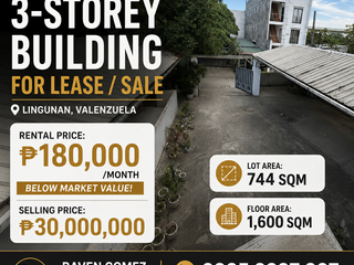 🐲 **PRICE DROP! 3-STOREY BUILDING FOR LEASE/SALE | ONLY ₱180,000/MONTH** Lingunan, Valenzuela**