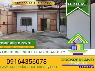 FOR LEASE: WAREHOUSE IN CALOOCAN CITY